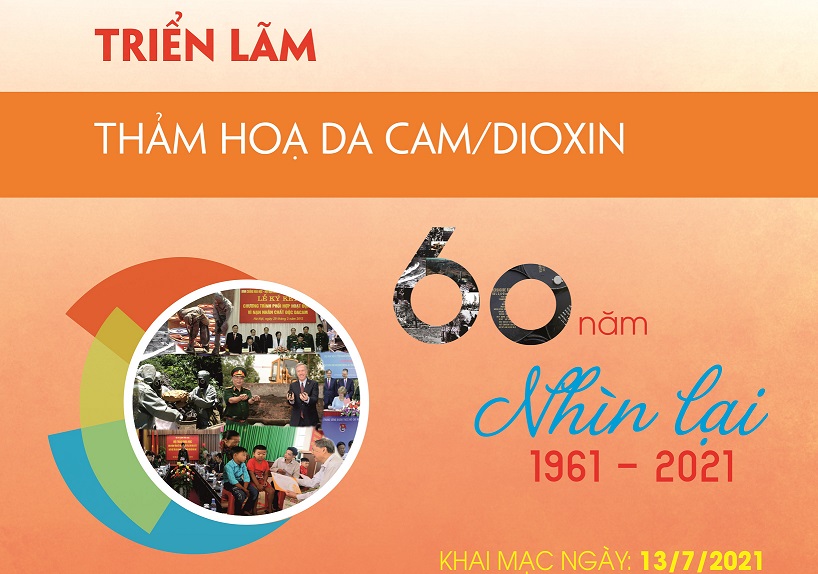 Triển lãm online “Thảm họa da cam/dioxin - 60 năm nhìn lại (1961-2021)”